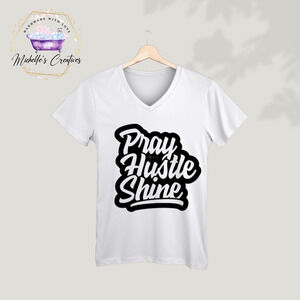 Unisex Pray Hustle Shine - Adult T-Shirt - V-Neck